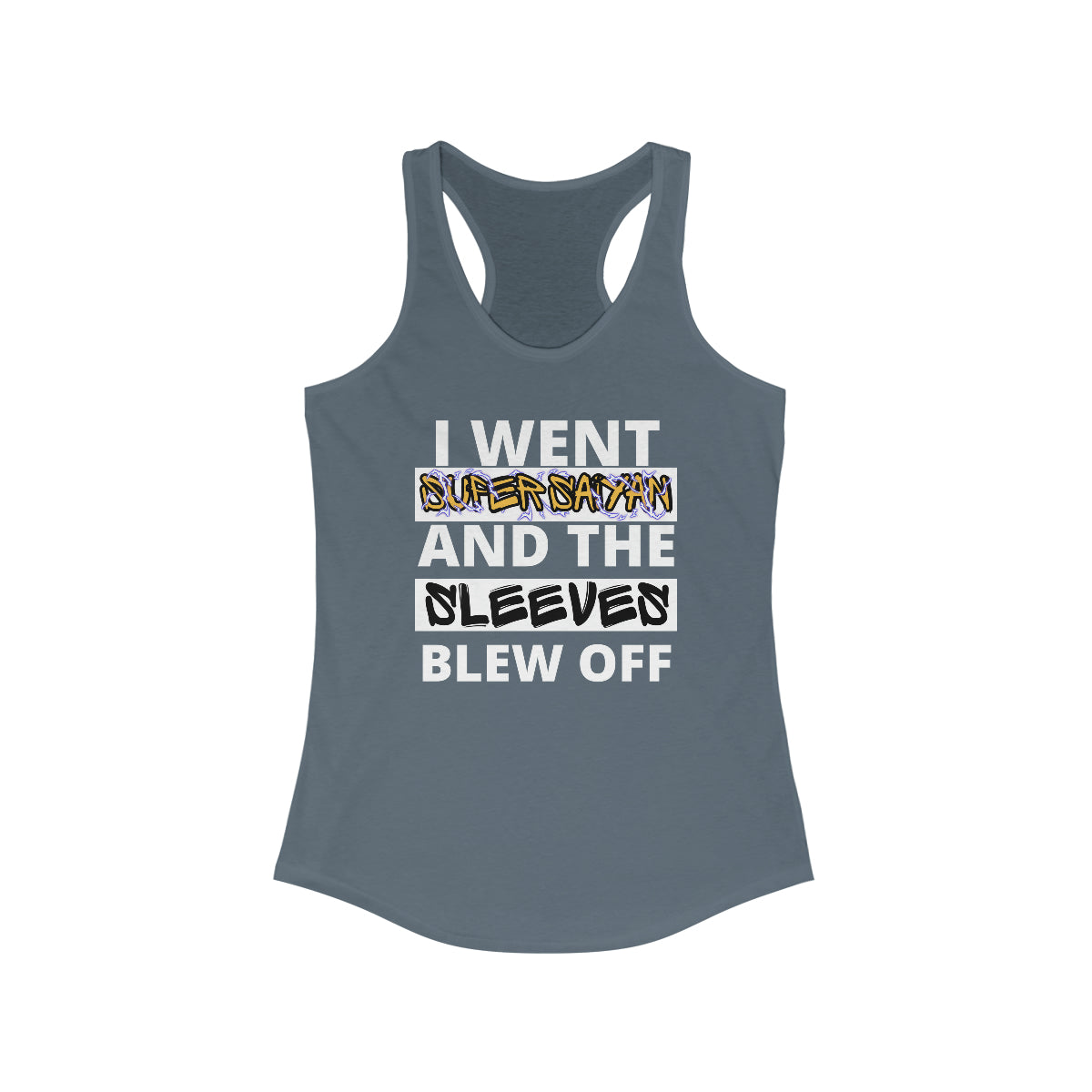 I went Super Saiyan - Women's Racerback