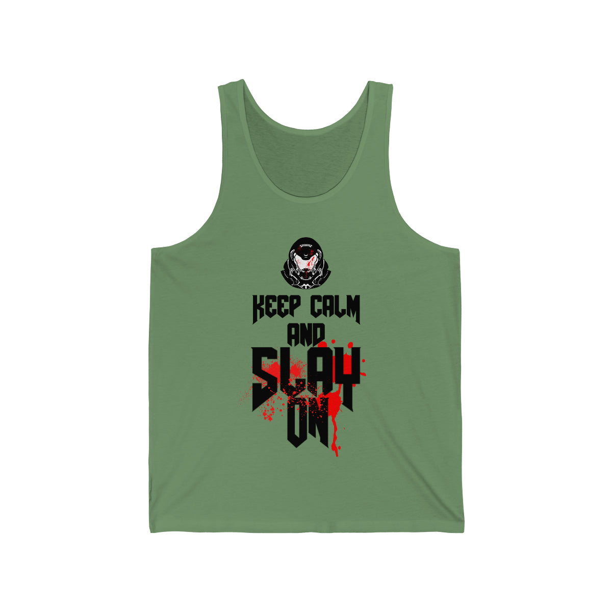 Keep Calm and Slay on - Doomguy